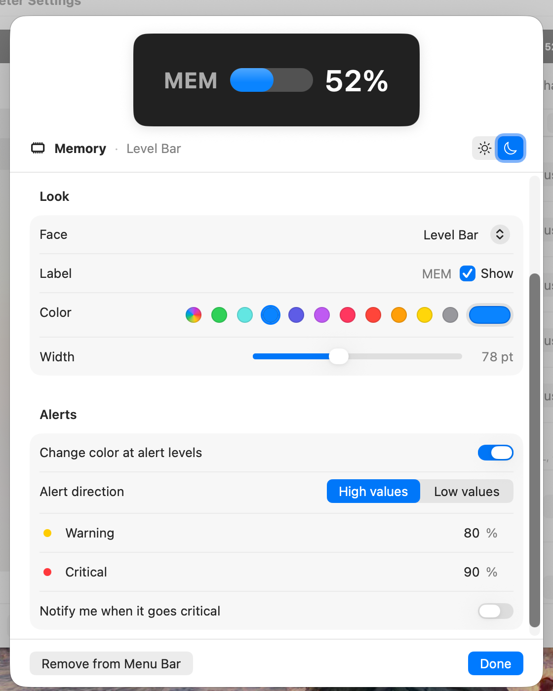 The Customize sheet for a Memory meter using the Level Bar face, with a large preview reading MEM 52%. The Look section has Face, Label, a row of color swatches and a Width slider at 78 pt. The Alerts section has Change color at alert levels turned on, Alert direction set to High values, Warning at 80% and Critical at 90%, and a Notify me when it goes critical toggle.